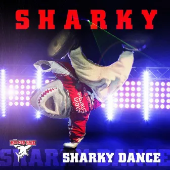 Sharky Dance by Sharky