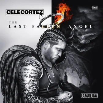 The Last Fallen Angel by Cele Cortez