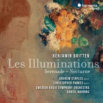 Britten: Les Illuminations. Serenade. Nocturne by Unknown Artist