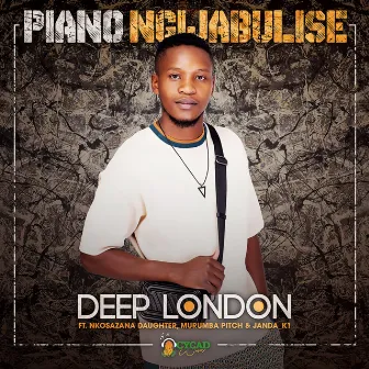 Piano Ngijabulise by Deep London