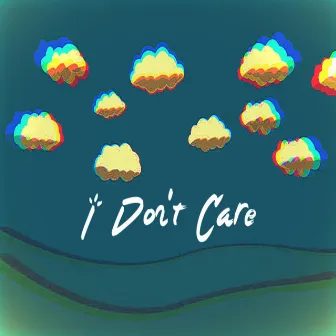 I Don't Care by Jayy Chriss