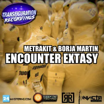 Encounter Extasy by Metrakit