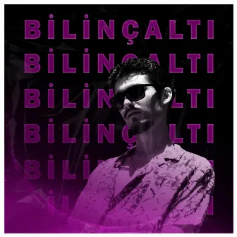 Bilinçaltı by Bromental