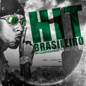 Hit Brasileiro by DJ João Quicks