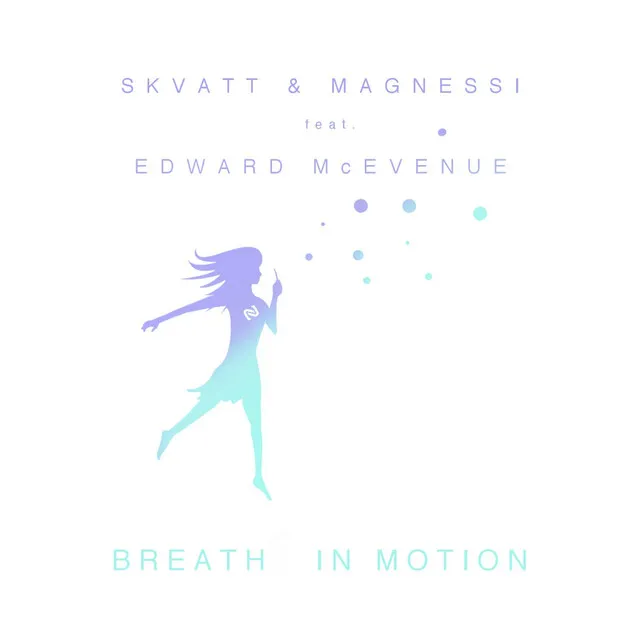 Breath In Motion - Original Mix