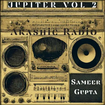 Jupiter, Vol. 2 by Sameer Gupta