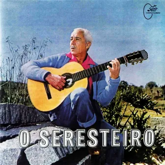 O Seresteiro by Silvio Caldas