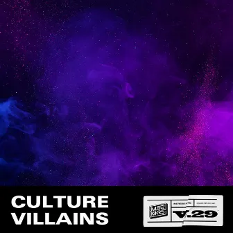 Culture Villains by MSCMKRS