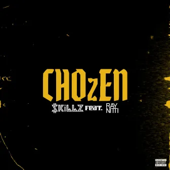 CHOzEN by $killz