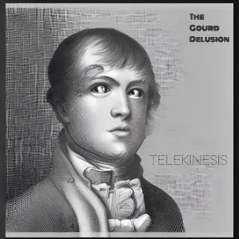 Telekinesis by The Gourd Delusion