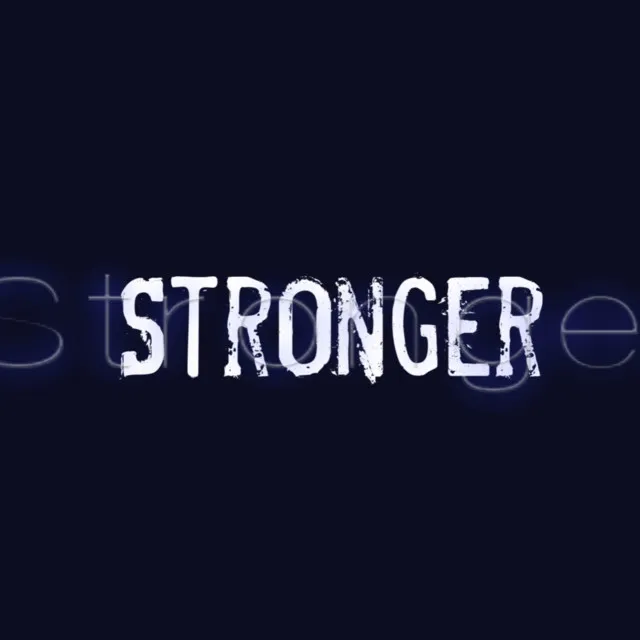 Stronger