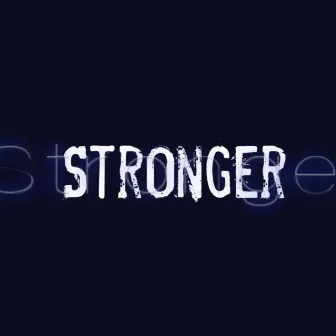 Stronger by Kraken Music Record Label