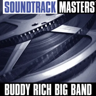 Soundtrack Masters by Buddy Rich Big Band