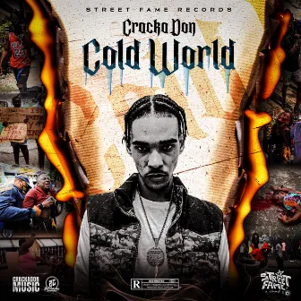 Cold World by Cracka Don