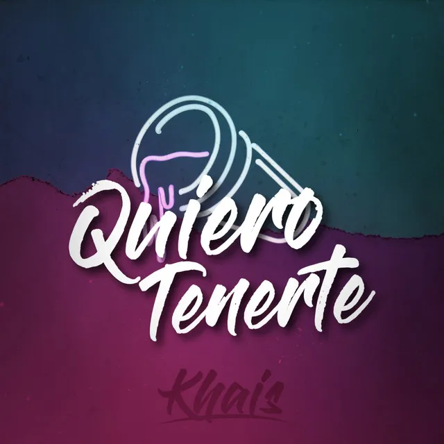 Quiero Tenerte