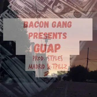 GUAP by Tpillz