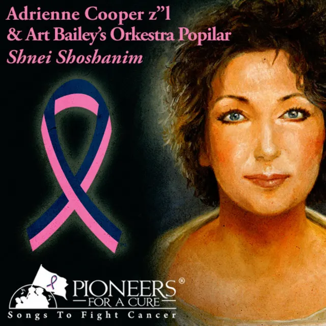 Pioneers for a Cure - Shnei Shoshanim