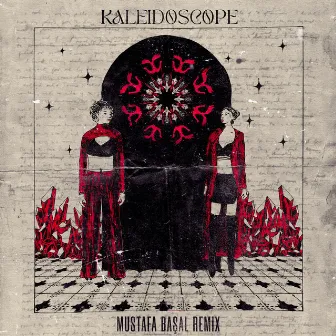 Kaleidoscope (Mustafa Başal Remix) by Mustafa Başal