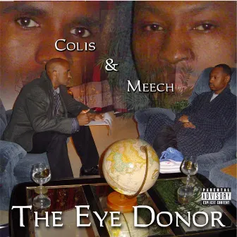 The Eye Donor by Colis & Meech