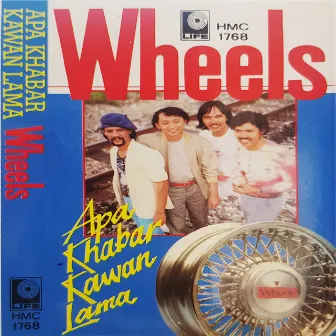 Apa Khabar Kawan Lama by Wheels