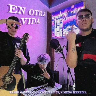 En Otra Vida by Meno Heredia