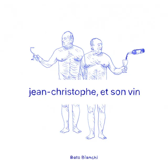 Jean-Christophe, et son vin