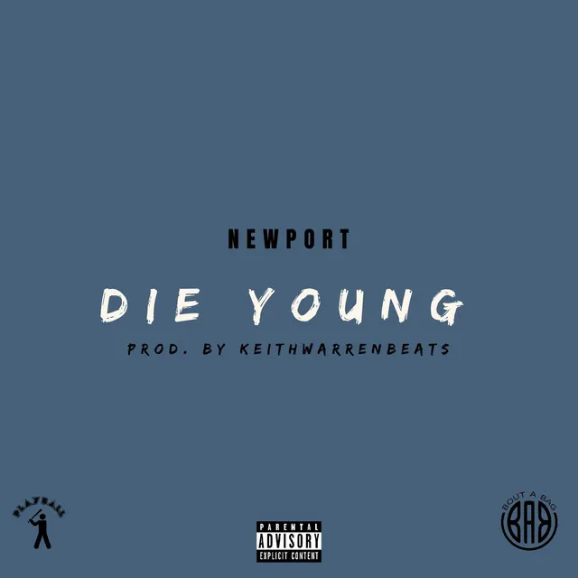 Die Young