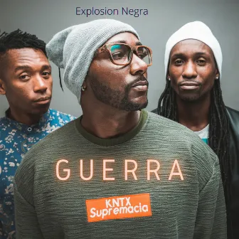 Guerra by Explosion Negra