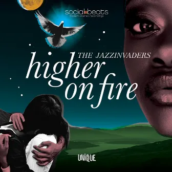 Higher on Fire by The Jazzinvaders