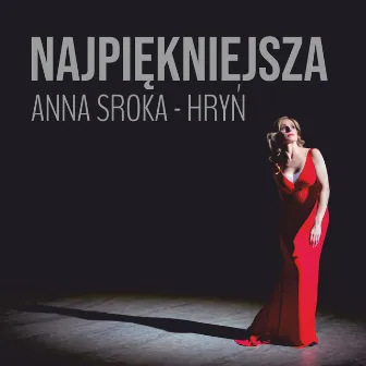 Najpiękniejsza by Anna Sroka-Hryń