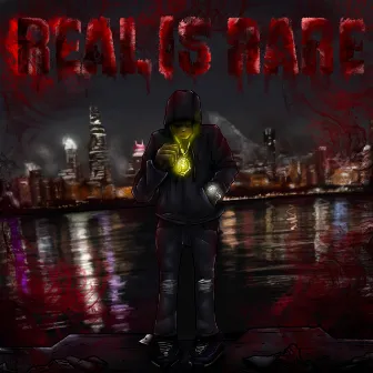 REAL IS RARE by ELIRARE