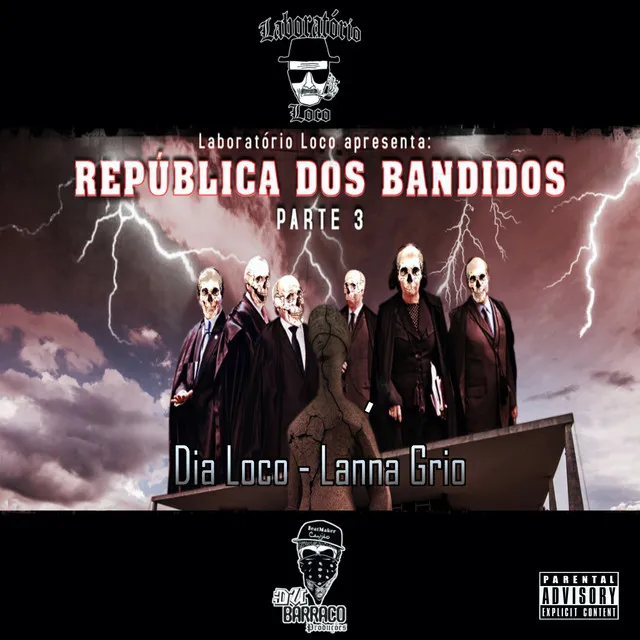 República dos Bandidos 3