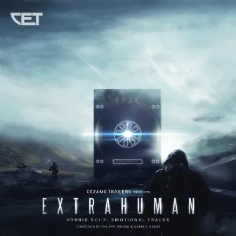 Extrahuman (Hybrid Sci-Fi Emotional Tracks) by Gabriel Saban