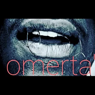 Omerta' by Tycoon Nation