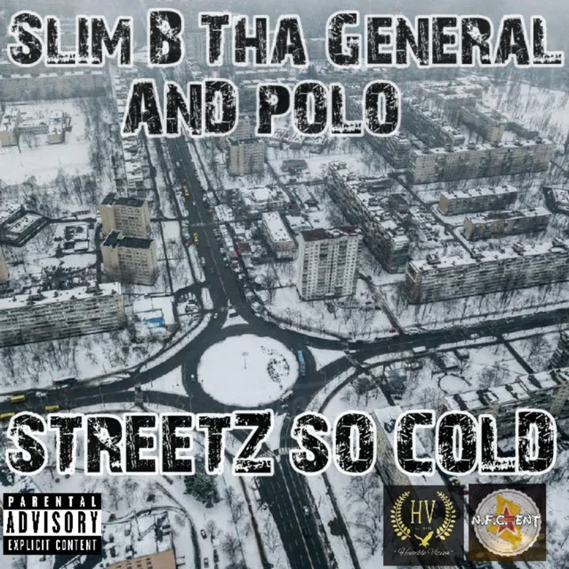 Streetz So Cold