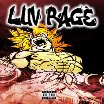 LUV RAGE by RIC LUV