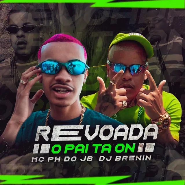 Revoada o Pai Ta On