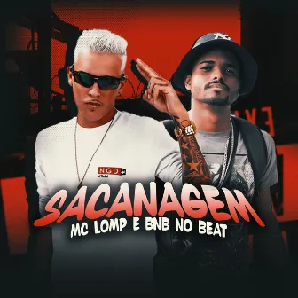 Sacanagem by Mc Lomp