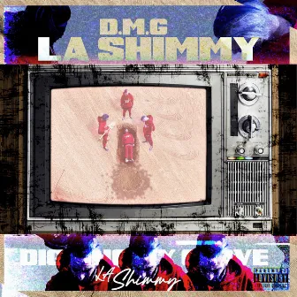 D.M.G. by La Shimmy