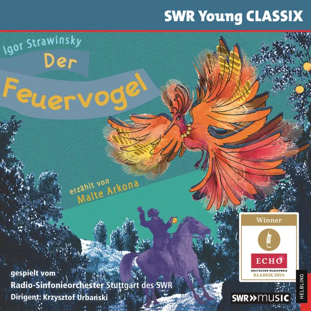 Der Feuervogel. SWR Young CLASSIX