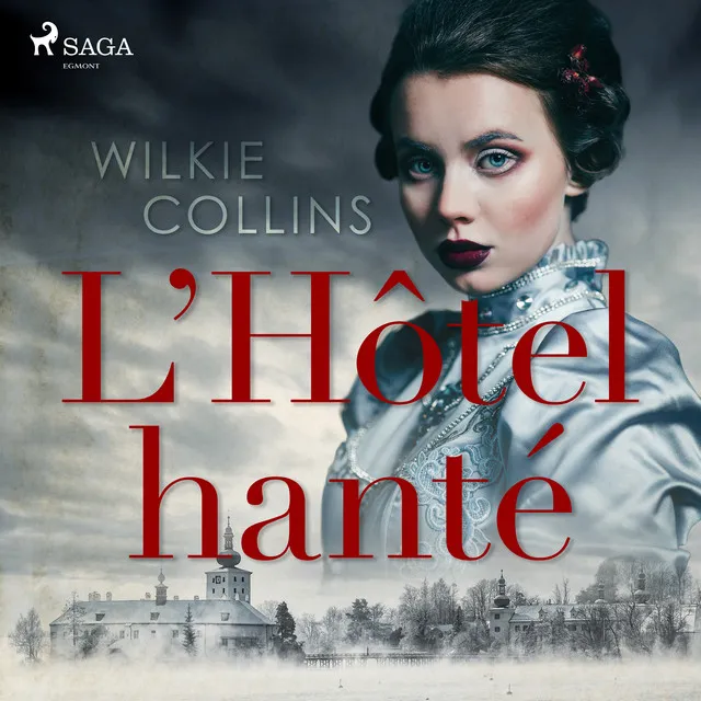 Chapter 56.2 & Chapter 57 & Chapter 58.1 - L'Hôtel hanté