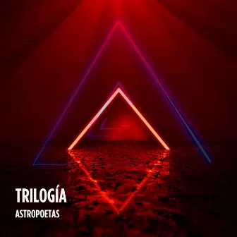 Trilogía by Astropoetas