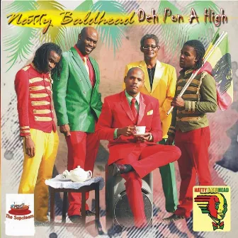 Deh Pon a High by Natty Baldhead