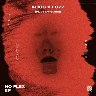 No Flex (feat. 7yearsl8er) by Koos