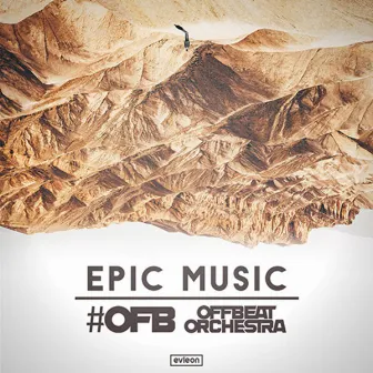 Epic Music by OFB