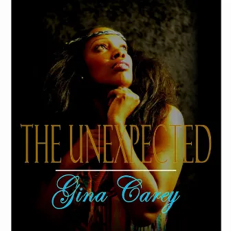 The Unexpected by Gina Carey