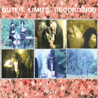 Julie by Outer Limits Recordings