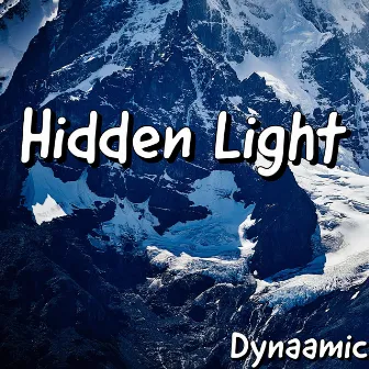 Hidden Light by Dynaamic