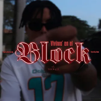 Vivimo en el block by Blood Nigga