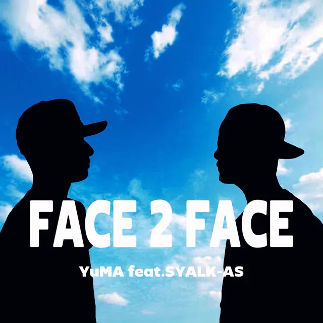 FACE 2 FACE (feat. SYALK-AS)